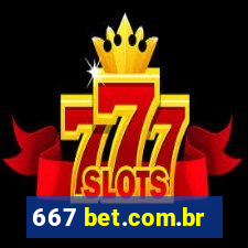 667 bet.com.br